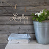 Wooden Laundry Sign - Way of Hearts