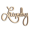 Wooden Laundry Sign - Way of Hearts